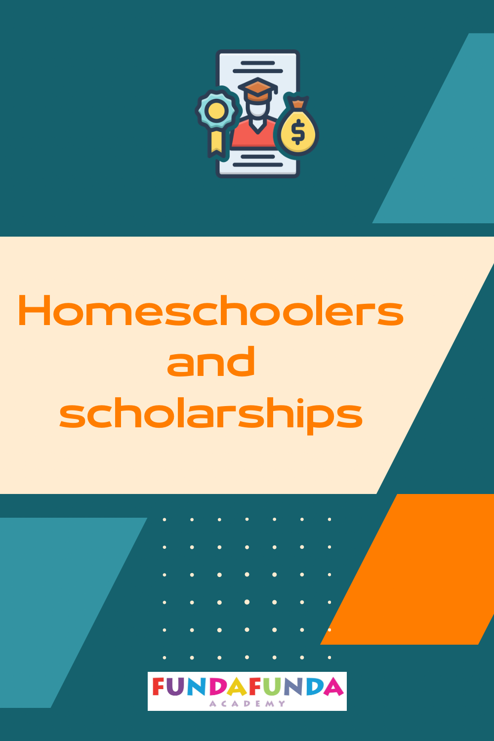 Homeschoolers And Scholarships | FundaFunda Academy